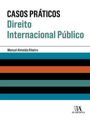 cover image of Casos Práticos de Direito Internacional Público